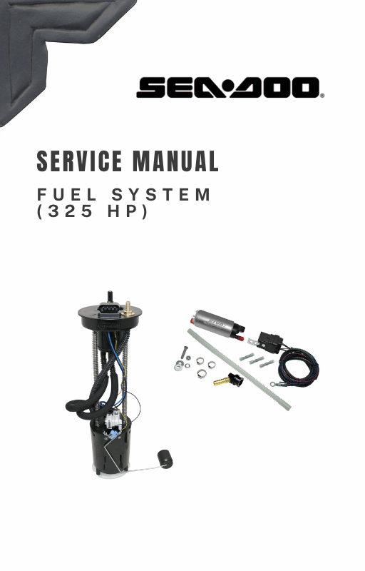 Sea-Doo 325 HP Fuel System DIY Service Manual – Performance & Troubleshooting Guide