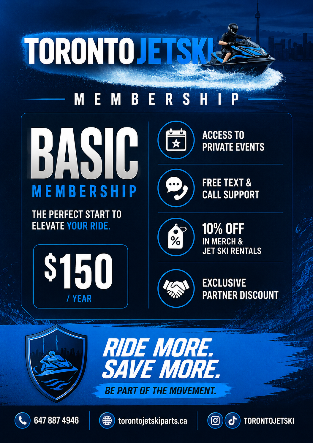 “Ride, Save, and Connect: Your Basic Membership to the Toronto Jet Ski Club!”